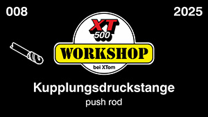 XT500 push rod Kupplungsdruckstange